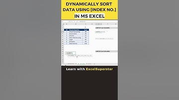 Dynamically Sort Data using (Index No.)  in MS Excel