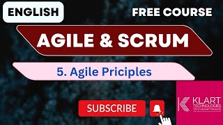 Session 05 -  What are Agile  12 Principles| Free Course on Agile & Scrum Frameworks