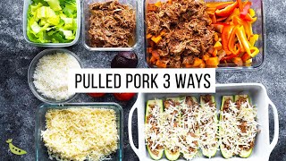 3 Dinners, 1 Hour of Effort | Pulled Pork Meal Prep Plan