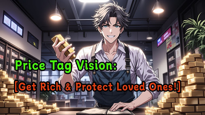 My Eyes Show Prices: Get Rich & Protect Loved Ones! (Cultivation Novel)#revengestory #webnovel