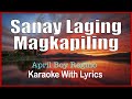 Sana'y Laging Magkapiling - APRIL BOY REGINO : Karaoke