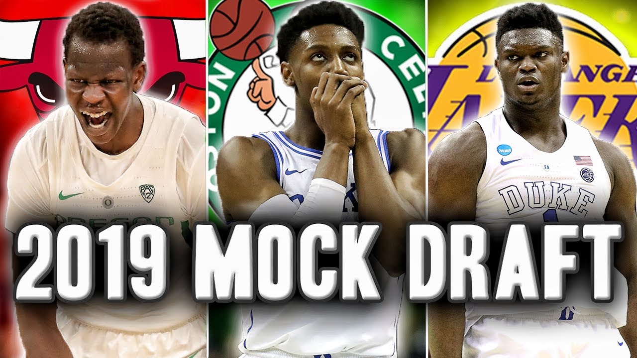 2019 NBA Mock Draft: Pre-Draft Lottery night mock