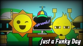 Just A Funky Day Remix Silly Sprunki