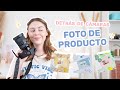 FOTOGRAFÍA de PRODUCTO en casa | Tips y detrás de cámaras