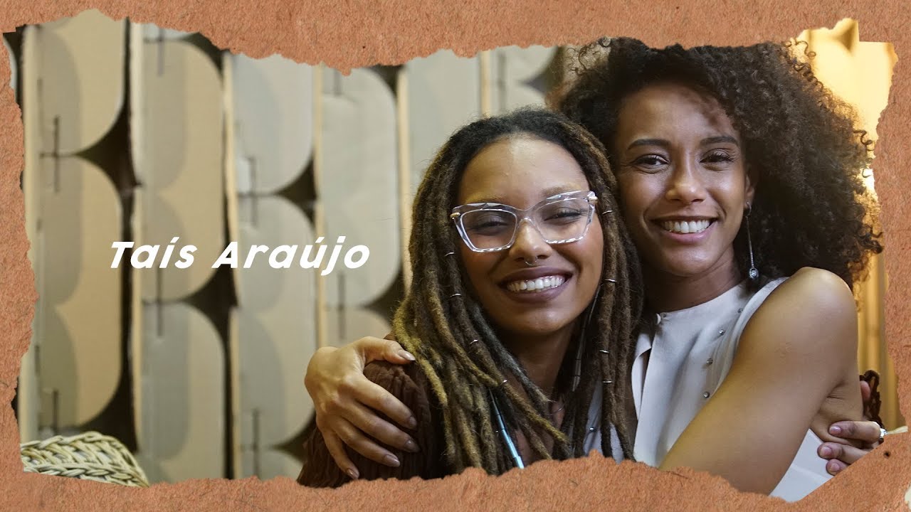 TAÍS ARAÚJO: MODA, EMPODERAMENTO E MÍSTER BRAU