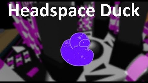 How to get Headspace Duck - Find The Ducks