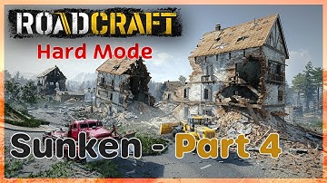 Roadcraft Rebuild Edition - Sunken map on Hard Mode Part 4