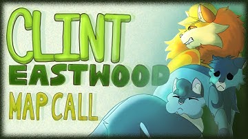 CLINT EASTWOOD - WARRIORS MAP CALL (OPEN)