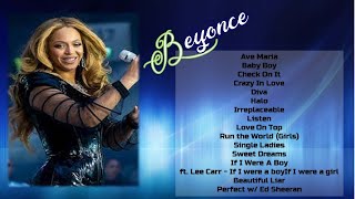 beyonce greatest hits (If I Were A Boy, Listen, Love On Top, Ave Maria, Baby Boy, Single Ladies