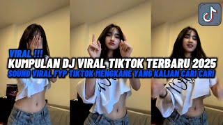 Download Lagu KUMPULAN DJ VIRAL TIKTOK TERBARU || DJ CAMPURAN VIRAL TIKTOK TERBARU 2025 FULL BASS MENGKANE MP3 Download Lagu KUMPULAN DJ VIRAL TIKTOK TERBARU || DJ CAMPURAN VIRAL TIKTOK TERBARU 2025 FULL BASS MENGKANE MP3