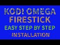Kodi omega easy step by step installation on the firestick