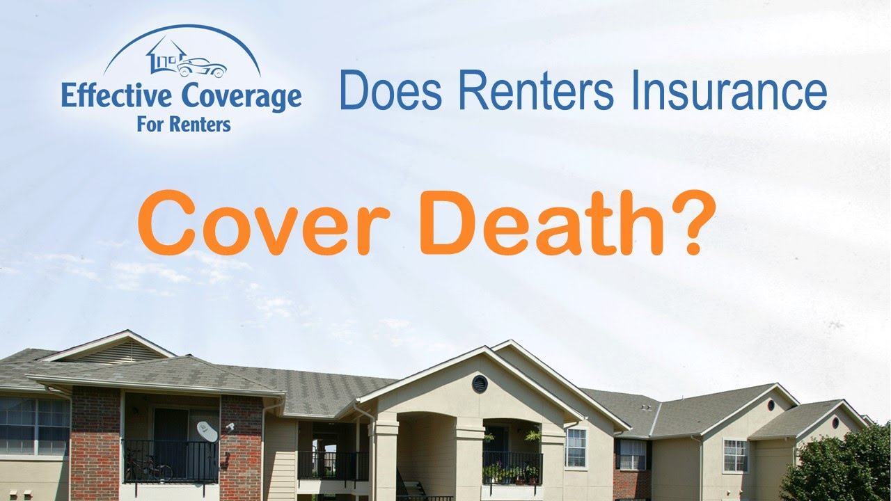 Does Renters Insurance Cover Death YouTube