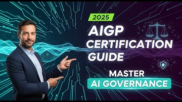 AIGP Certification Guide 2025: Master AI Governance & Responsible AI (Step-by-Step)