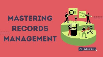 Mastering Records Management