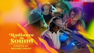 Radiance In Sound - Curated by Madame Gandhi | Jammcard Samples on Splice