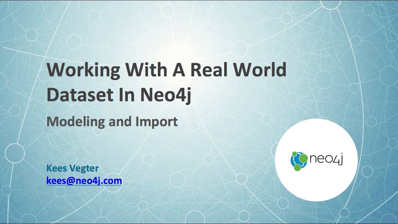 New Update Neo4j: Import \u0026 Modelling