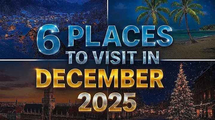 6 PLACES TO VISIT IN DECEMBER 2025 DURING WINTER SEASON.