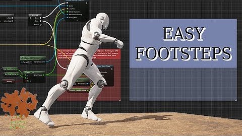 Step by Step Footsteps for FPS Player Character - UE5