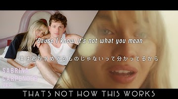 [和訳] Charlie Puth & Sabrina Carpenter - That