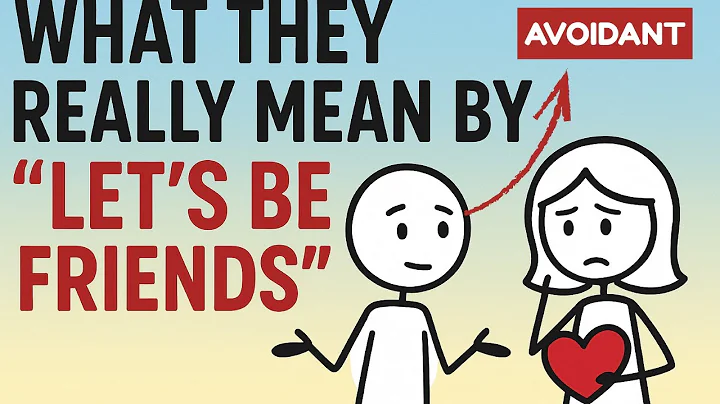What Avoidants Really Mean By "LET'S BE FRIENDS" || The REAL Message They’re Hiding