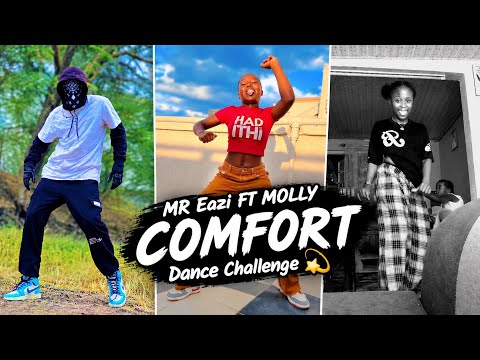 MR EAZI FT MOLLY -  COMFORT (DANCE CHALLENGE) 💫