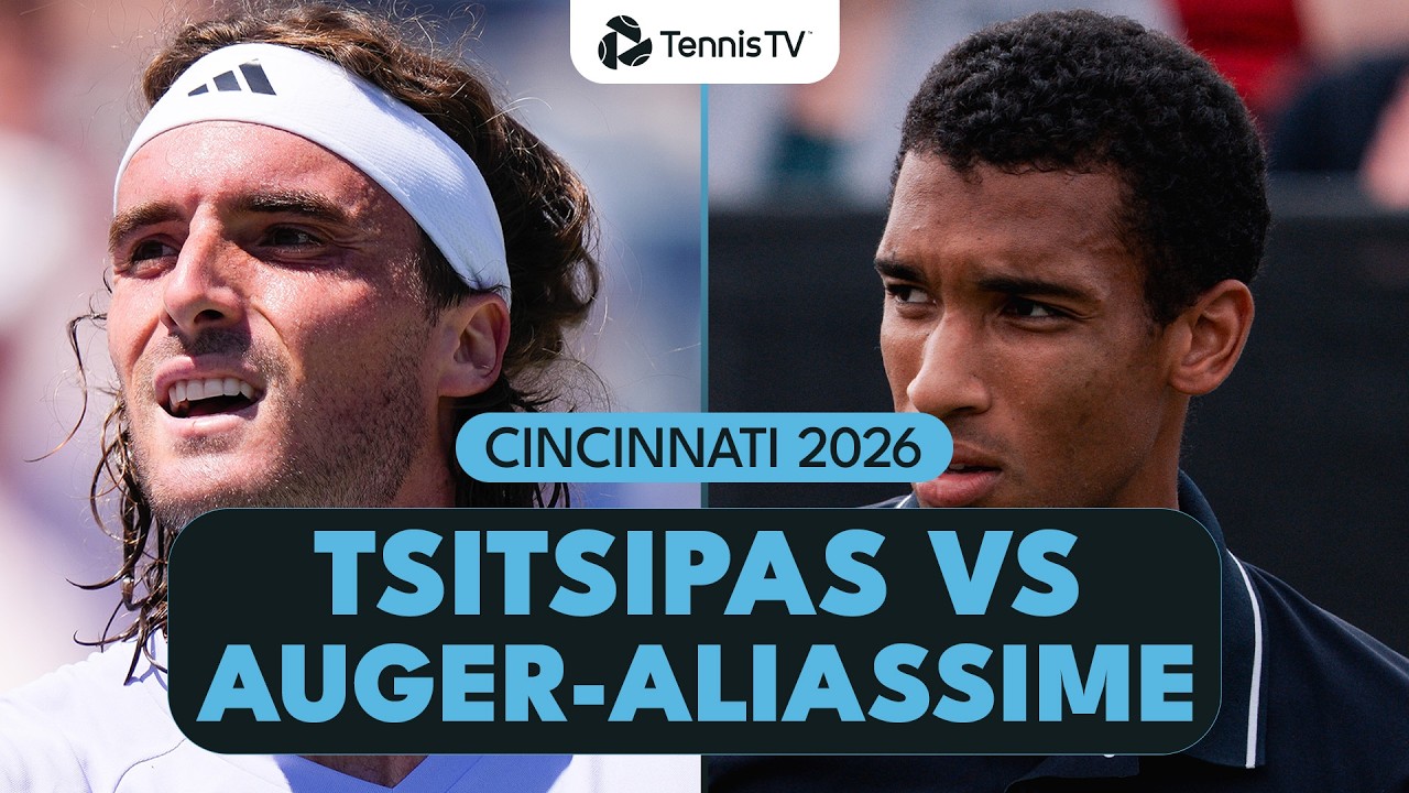 Stefanos Tsitsipas Takes On Felix Auger-Aliassime 💥 | Cincinnati 2026 Highlights