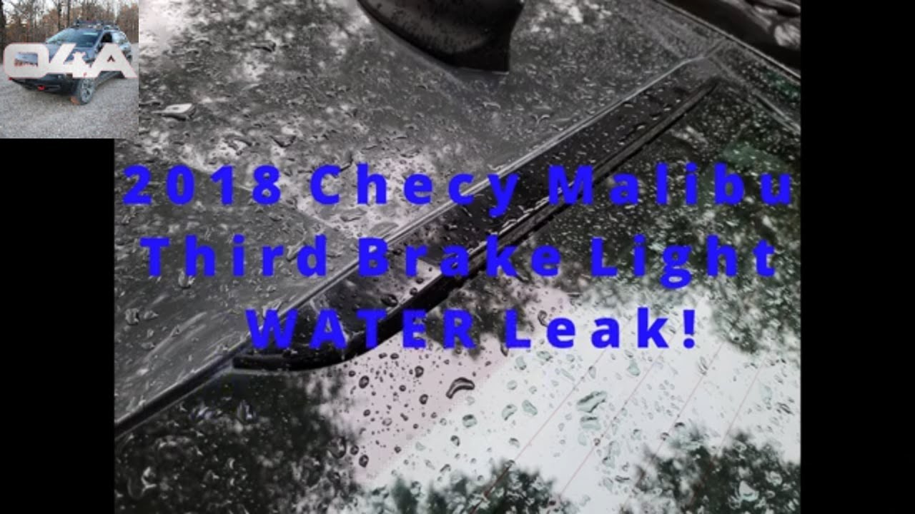 2018 Chevy Malibu, Water Leak in Trunk, fix??!! - YouTube