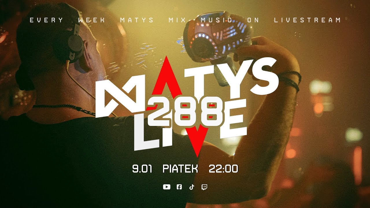 Matys Live : 288 | 9.01.2026