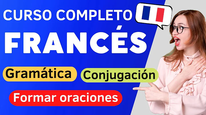 Aprender francs rpido  GRAMTICA francesa | CONJUGA...