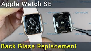 Apple Watch SE Housing Glass Replacement
