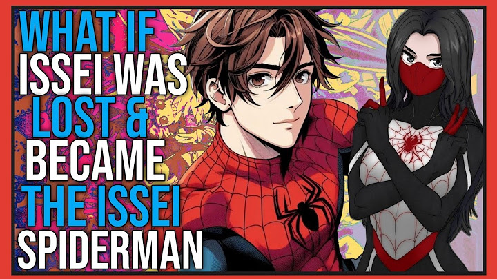 What if issei was lost & became the issei spiderman | P1