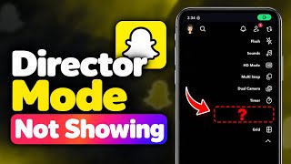 Fix Snapchat: Director Mode Not Showing (Easy Fix) screenshot 3