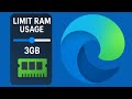 How to Limit RAM Usage in Microsoft Edge (RAM Usage)