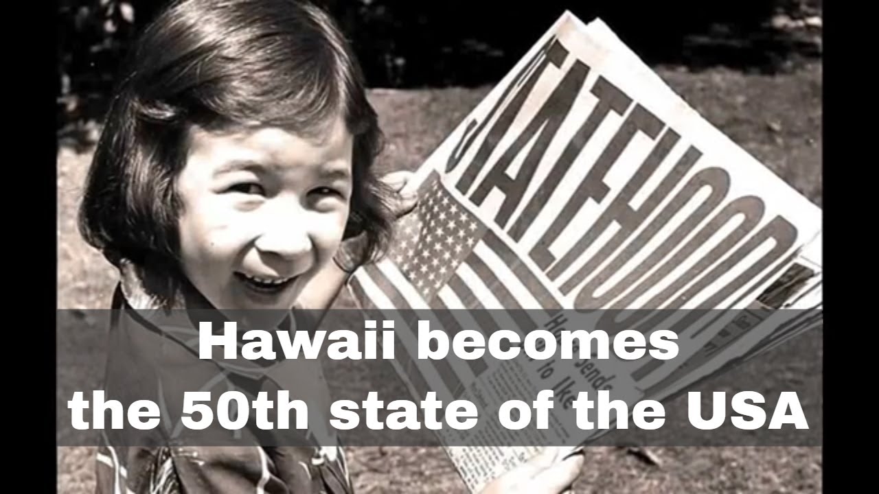 21st August 1959: Hawaii becomes the 50th state of the USA - YouTube