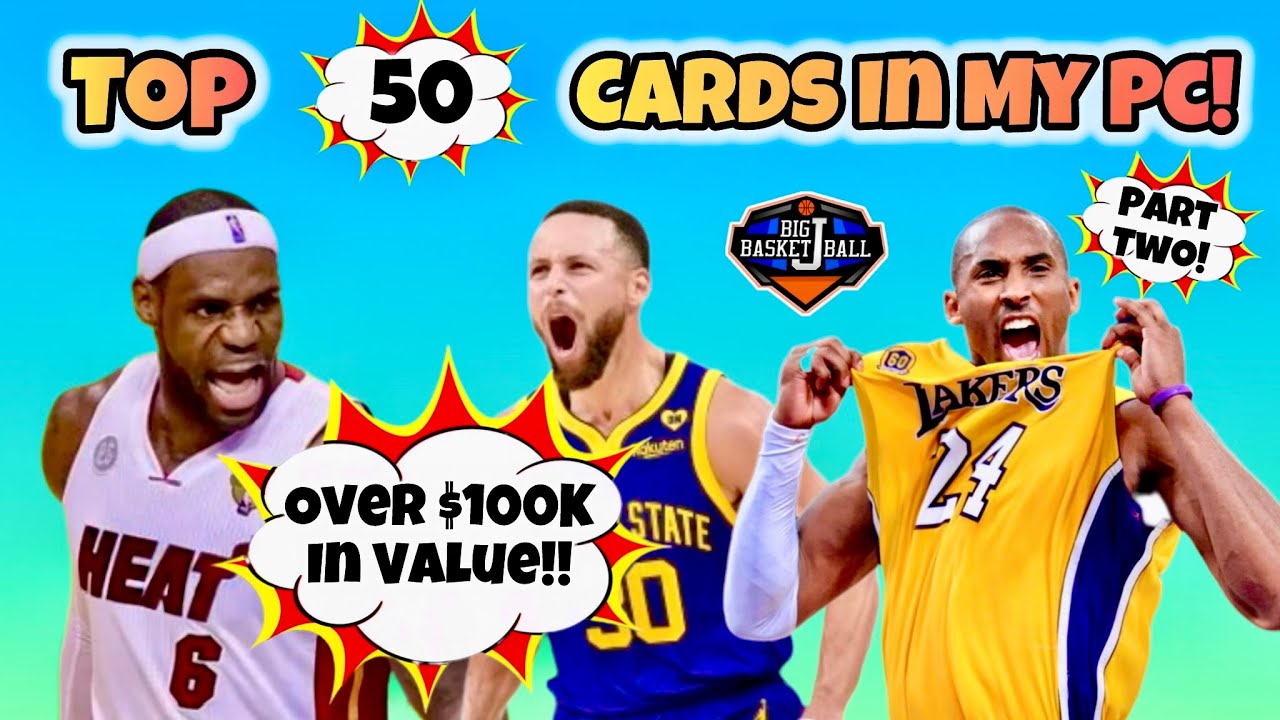 *TOP 50 Cards In My PC* PART 2! 🔥 Kabooms, PMGs, KOBE AUTOS, Gold Refractors, Patch Autos & More!