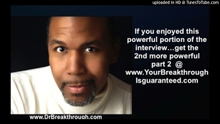 Breakthrough Interview...Tips