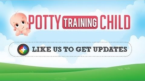 When To Start Potty Training Your Child - Learn the Basics