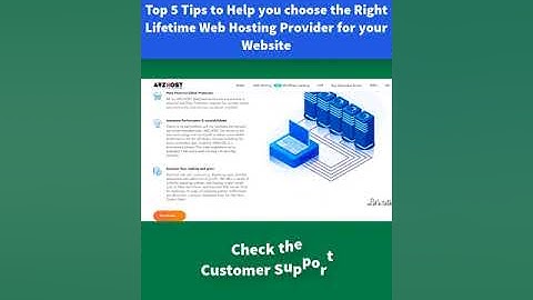 Top 5 Tips to Help you choose the Right Lifetime Web Hosting Provider for your Website
