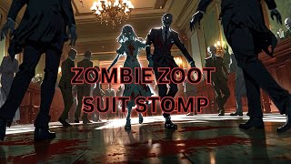 Zombie Zoot Suit Stomp