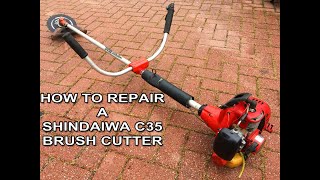 How To Repair A Shindaiwa C35 Brush Cutter That's Been Sitting Unused