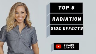 Top 5 Radiation Side Effects... and What to Do About Them