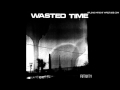 Wasted Time - White Noise