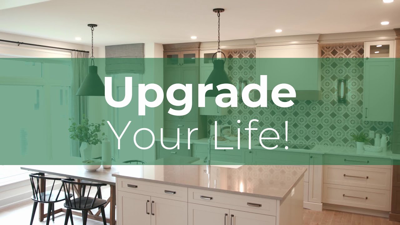 Upgrade Your Life!