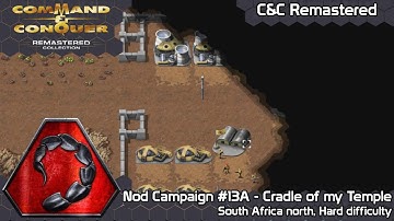 Command & Conquer Remastered - Nod mission #13A - Cradle of my Temple (Hard Diff, pre-patch)