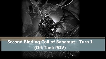 FFXIV ARR: Second Binding Coil of Bahamut Turn 1 PLD POV
