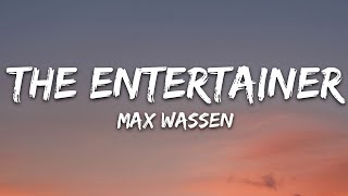 Max Wassen - The Entertainer (Lyrics) Resimi