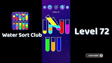 🎮 Water Sort Club Level 72 Walkthrough | Fun Liquid Sorting Game 💧 | SolutionGuruji