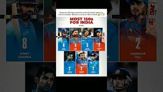 TEAM INDIA Most 150+ score #trending #cricket #shubhangill #trending