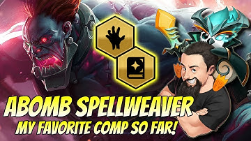 A-BOMB Spellweaver - My Favorite Comp so far! | TFT Reckoning | Teamfight Tactics