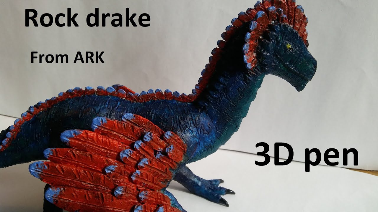 Dragon aka rock drake from ARK with 3D pen.
